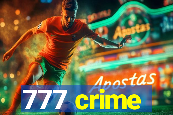 777 crime